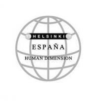 Helsinki España-Human Dimension