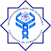 Oguz Han Engineering and Technology University of Turkmenistan